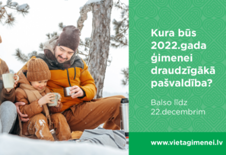 Sācies konkursa "Ģimenei draudzīgākā pašvaldība" iedzīvotāju balsojums