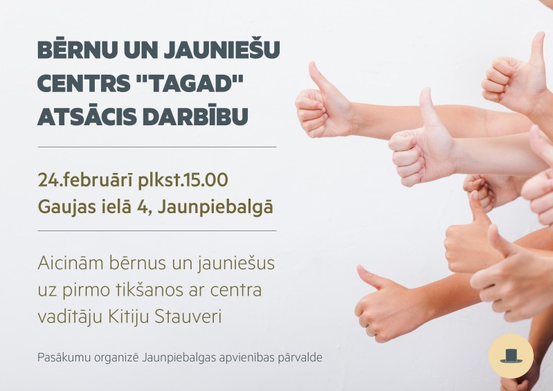 Bērnu un jauniešu centrs "Tagad" atsācis darbību