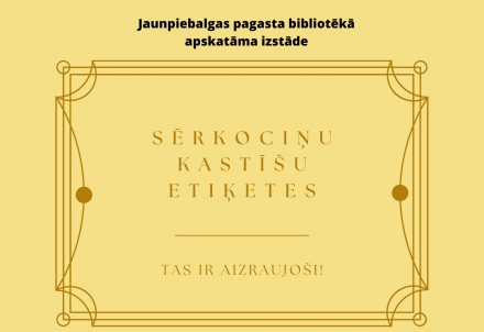 Sērkociņu kastīšu etiķešu izstāde Jaunpiebalgas pagasta bibliotēkā