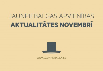 Jaunpiebalgas apvienības aktualitātes novembrī