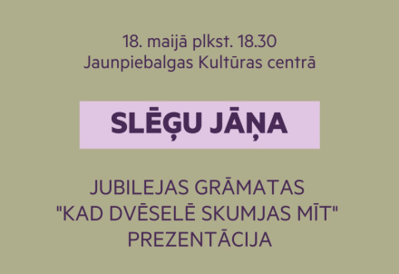 Slēģu Jāņa jubilejas grāmatas prezentācija Jaunpiebalgā