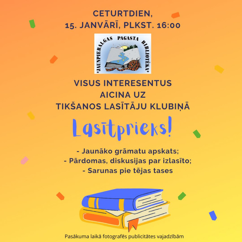 Tikšanās lasītāju klubiņā "Lasītprieks!"