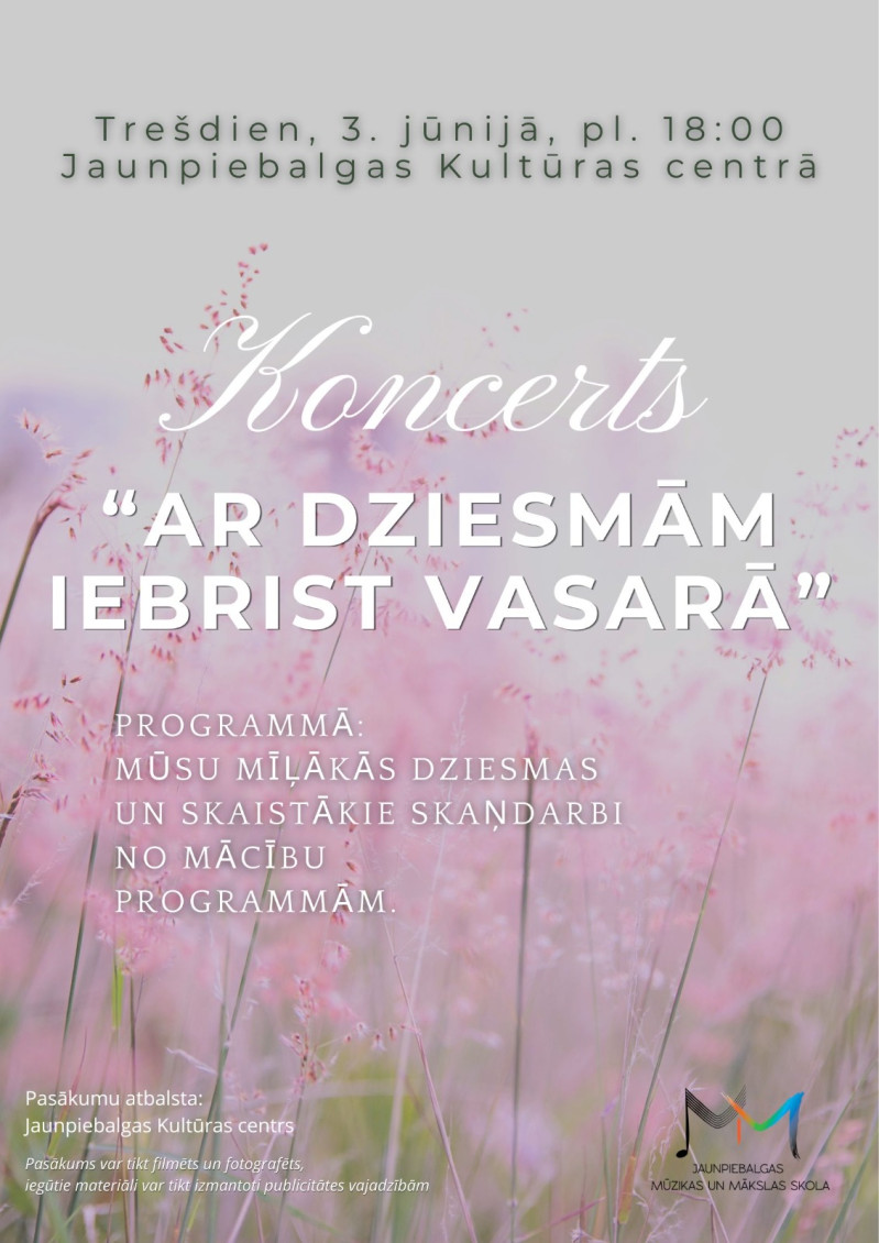 Koncerts "Ar dziesmām iebrist vasarā" Jaunpiebalgā