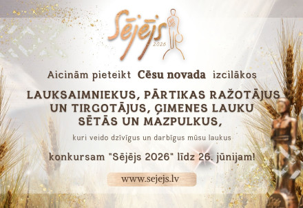 Izsludināts Zemkopības ministrijas konkurss lauksaimniekiem un pārtikas ražotājiem “Sējējs 2026"